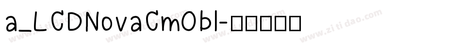 a_LCDNovaCmObl字体转换