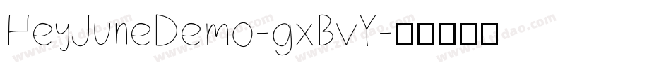 HeyJuneDemo-gxBvY字体转换