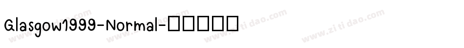 Glasgow1999-Normal字体转换