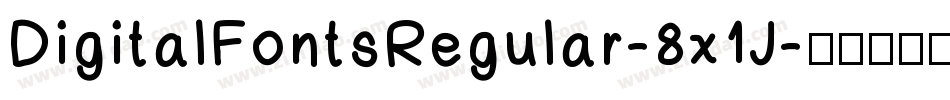 DigitalFontsRegular-8x1J字体转换
