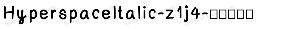 HyperspaceItalic-z1j4字体转换