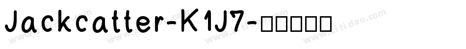 Jackcatter-K1J7字体转换