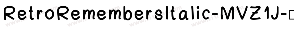 RetroRemembersItalic-MVZ1J字体转换
