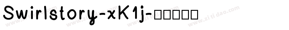 Swirlstory-xK1j字体转换