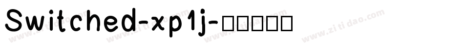 Switched-xp1j字体转换