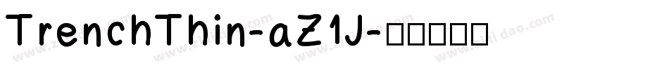 TrenchThin-aZ1J字体转换