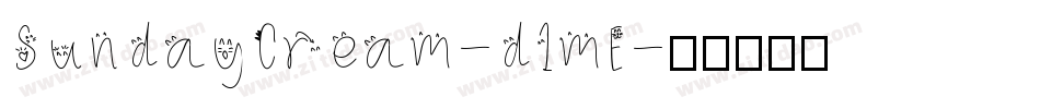 SundayCream-d1mE字体转换