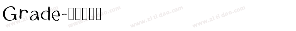 Grade字体转换