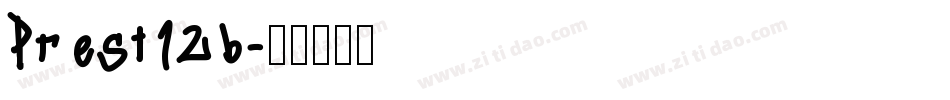 Prest12b字体转换