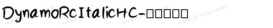 DynamoRcItalicHC字体转换