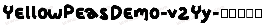 YellowPeasDemo-v2Yy字体转换