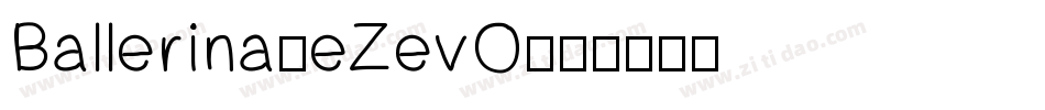 Ballerina-eZevO字体转换