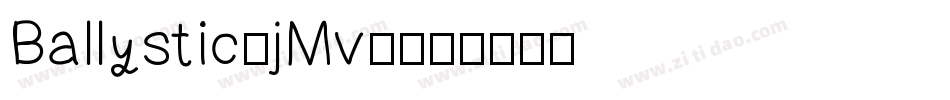 Ballystic-jMv7字体转换