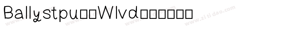 Ballystpu-0Wlvd字体转换