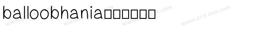 balloobhania字体转换