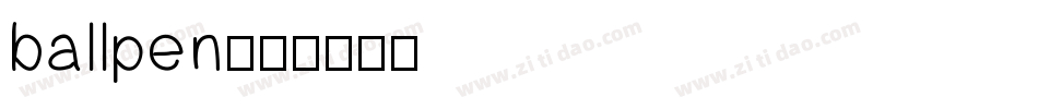 ballpen字体转换