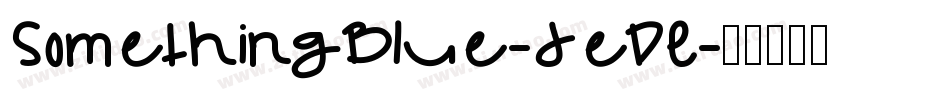 SomethingBlue-JeDE字体转换