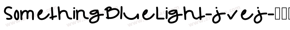 SomethingBlueLight-jvej字体转换