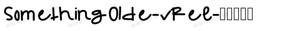 SomethingOlde-vReE字体转换