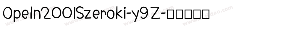 Opeln2001Szeroki-y9Z字体转换
