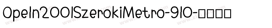 Opeln2001SzerokiMetro-9l0字体转换