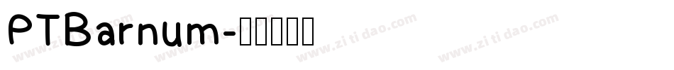 PTBarnum字体转换