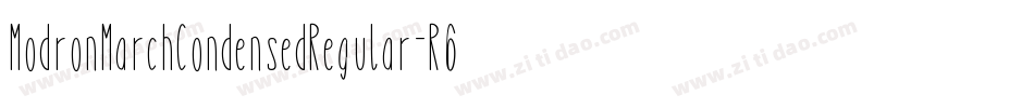 ModronMarchCondensedRegular-R61W字体转换
