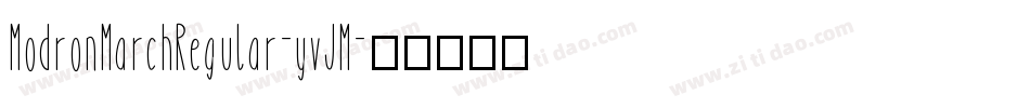 ModronMarchRegular-yvJM字体转换