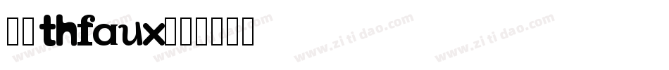 20thfaux字体转换