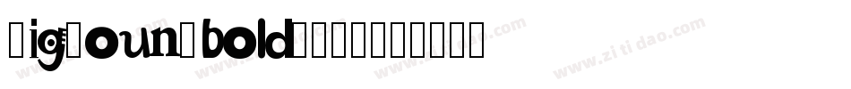 BigYounBboldGB20字体转换