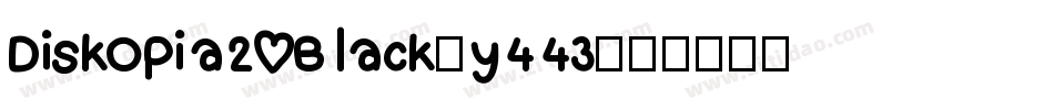 Diskopia20Black-y443字体转换