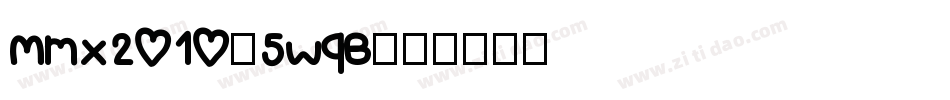 Mmx2010-5WqB字体转换