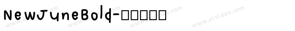 NewJuneBold字体转换