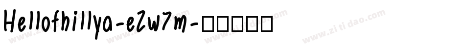 Hellofhillya-eZw7m字体转换