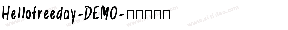 Hellofreeday-DEMO字体转换