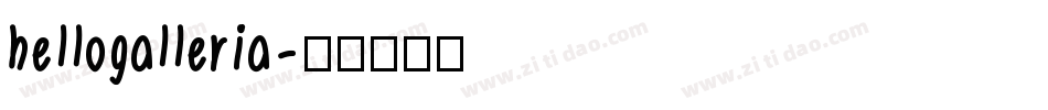 hellogalleria字体转换