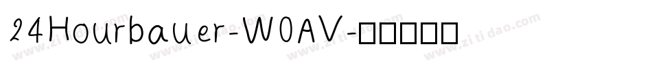24Hourbauer-W0AV字体转换