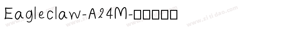 Eagleclaw-A24M字体转换