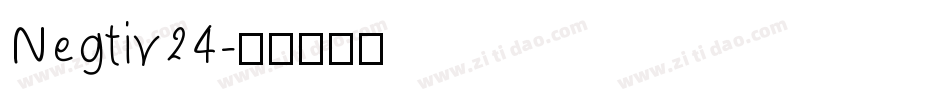 Negtiv24字体转换