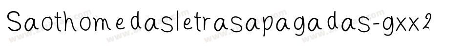 Saothomedasletrasapagadas-gxx24字体转换