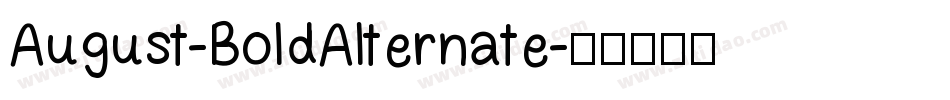 August-BoldAlternate字体转换