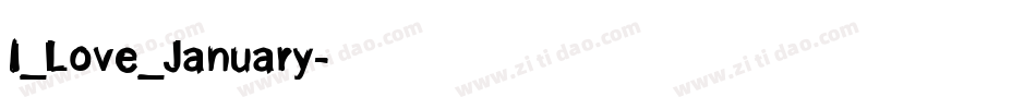 I_Love_January字体转换