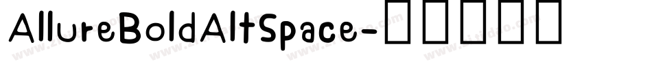AllureBoldAltSpace字体转换