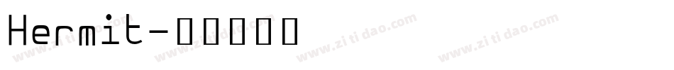 Hermit字体转换