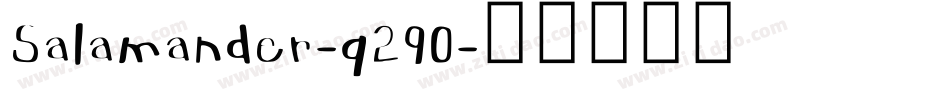 Salamander-q290字体转换