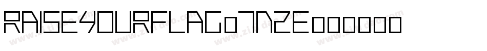 RaiseYourFlag-7n2E字体转换