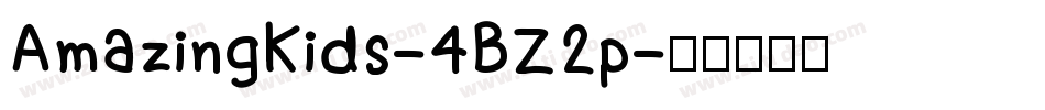 AmazingKids-4BZ2p字体转换