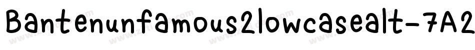 Bantenunfamous2lowcasealt-7A2P字体转换