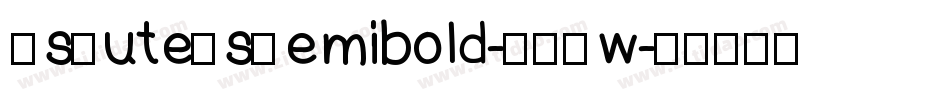 AsCuteAsSemibold-BOOw字体转换