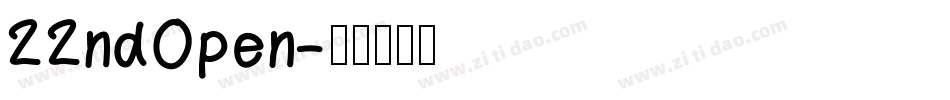 22ndOpen字体转换